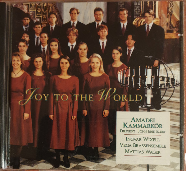 lataa albumi Amadei Kammarkör, Ingvar Wixell, Vega Brass Ensemble, Mattias Wager - Joy To The World