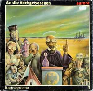 Ernst Busch - An Die Nachgeborenen album cover