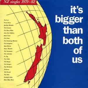 Various - It's Bigger Than Both Of Us (NZ Singles 1979–82) album cover