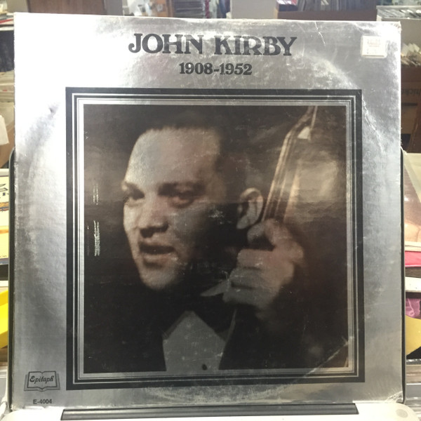 ladda ner album John Kirby - 1908 1952