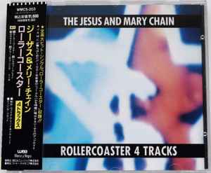 The Jesus And Mary Chain - Rollercoaster 4 Tracks album cover