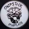 Chopstick Dubplate - Soundboy Gone / Tel Aviv Rockit