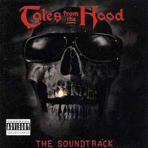 Various - Tales From The Hood (The Soundtrack)