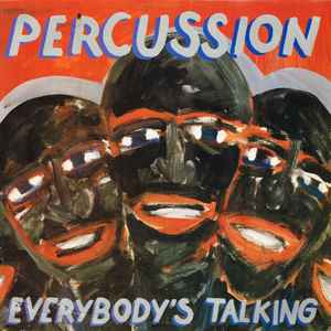 Per Cussion - Everybody's Talking