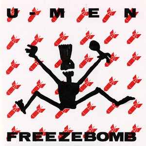 U-Men (2) - Freezebomb album cover