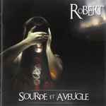 Cover of Sourde Et Aveugle, 2008, CD