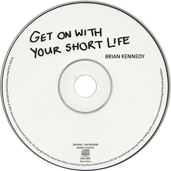 baixar álbum Brian Kennedy - Get On With Your Short Life
