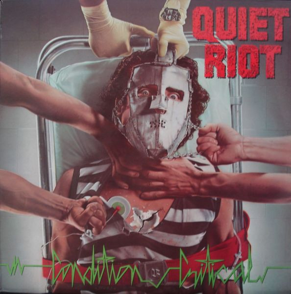 Quiet Riot – Condition Critical (1984, Vinyl) - Discogs