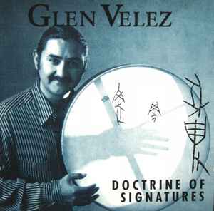 Doctrine Of Signatures - Glen Velez