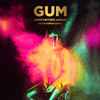 Gum (11) - Anesthetized Lesson (Kevin Parker Remix)