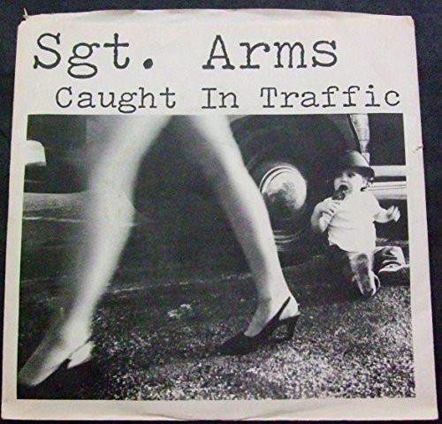 descargar álbum Sgt Arms - Walking On The Roof Caught In Traffic