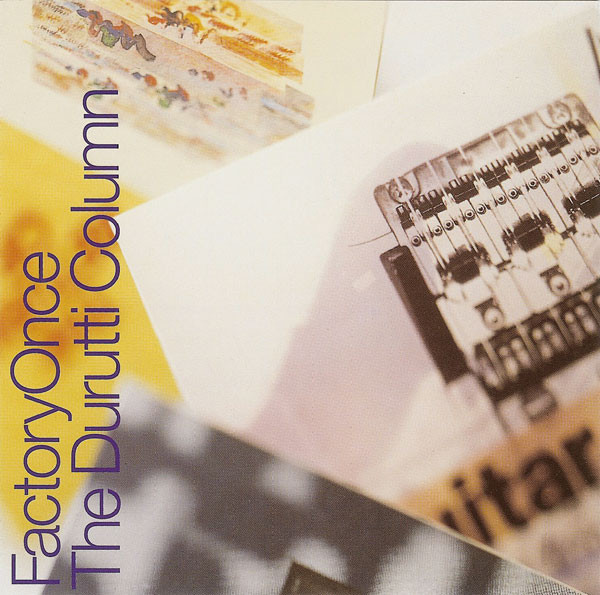 The Durutti Column – The Guitar And Other Machines (1996, CD