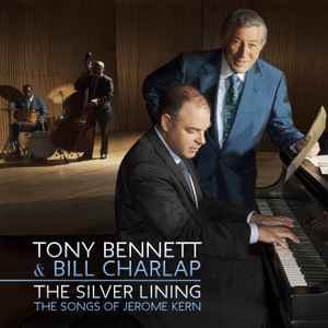 Tony Bennett - The Silver Lining (The Songs Of Jerome Kern) album cover