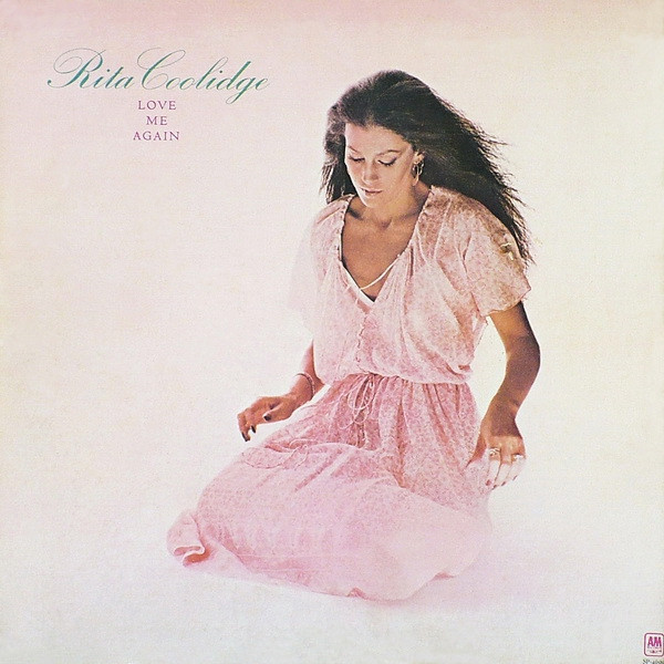 Rita Coolidge – Love Me Again (1978, Terre Haute Pressing 
