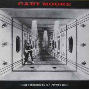 Gary Moore - Corridors Of Power album cover