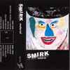 Smirk (10) - Material