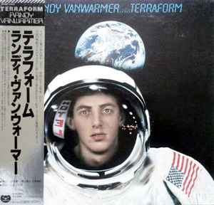 Randy Vanwarmer – Terraform (1980, Vinyl) - Discogs