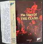 The Clash - The Story Of The Clash (Volume 1) | Releases | Discogs