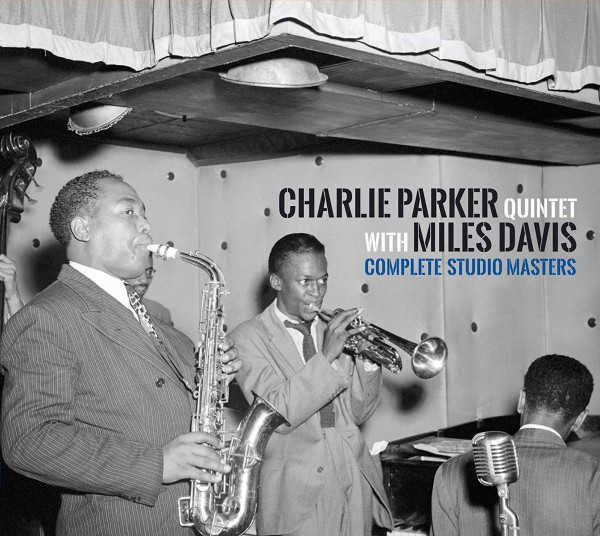 Charlie Parker, Miles Davis – Complete Studio Masters (2019, CD 