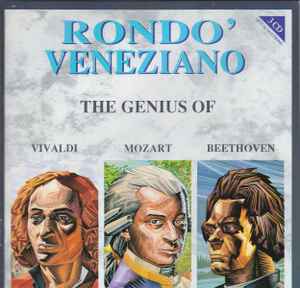 Rondò Veneziano - The Genius Of Vivaldi, Mozart, Beethoven album cover