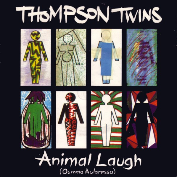 télécharger l'album Thompson Twins - Animal Laugh Oumma Aularesso