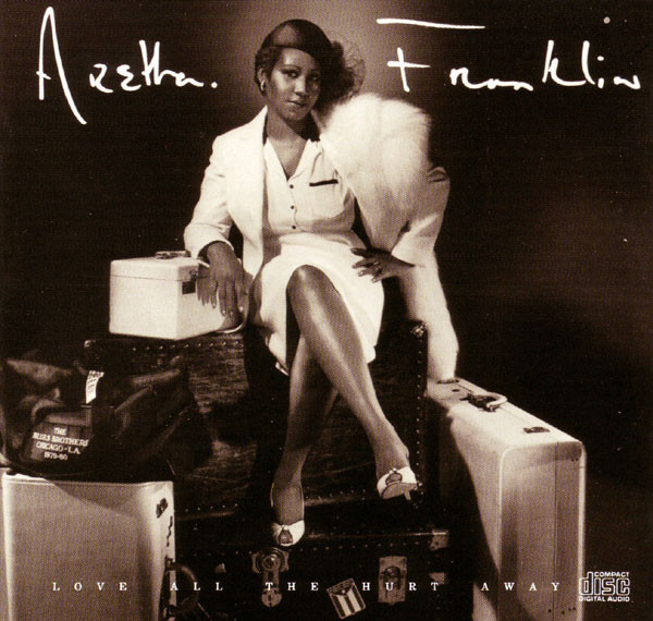 télécharger l'album Download Aretha Franklin - Love All The Hurt Away album