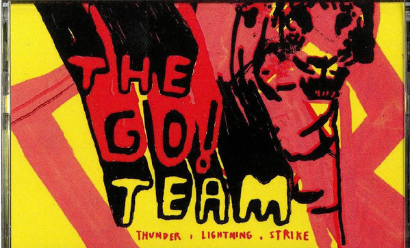 The Go! Team – Thunder Lightning Strike (2018, Cassette) - Discogs