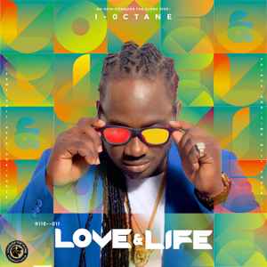 I-Octane - Love & Life album cover