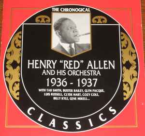 Henry "Red" Allen And His Orchestra - 1936-1937
