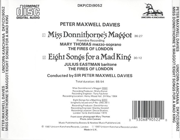 last ned album Peter Maxwell Davies Mary Thomas, Julius Eastman, The Fires Of London, Sir Peter Maxwell Davies - Miss Donnithornes Maggot Eight Songs For A Mad King