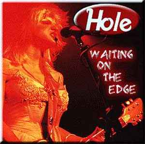 Hole (2) - Waiting On The Edge album cover