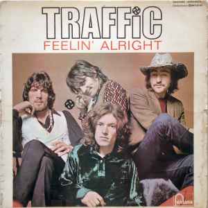Traffic – Feelin' Alright (1968, Vinyl) - Discogs