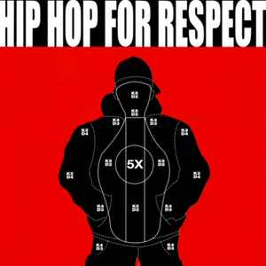 Hip Hop For Respect - Hip Hop For Respect album cover