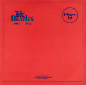 The Beatles – 1960 - 1962 (Vinyl) - Discogs