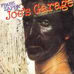 Cover of Joe's Garage = El Garaje De Jorge, 1980, Vinyl