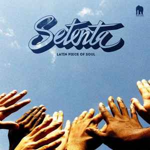 Setenta - Latin Piece Of Soul album cover