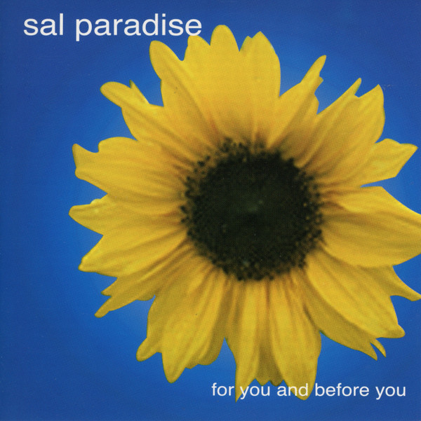 ladda ner album Sal Paradise - For You And Before You