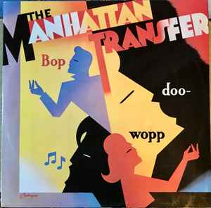 The Manhattan Transfer - Bop Doo-Wopp album cover
