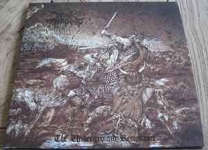 Darkthrone - The Underground Resistance