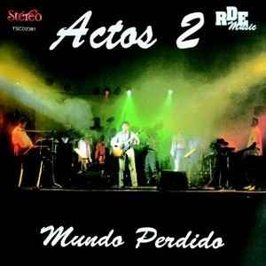 Actos 2 - Mundo Perdido album cover
