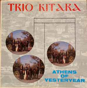 Τρίο Κιτάρα - Athens Of Yesteryear  album cover