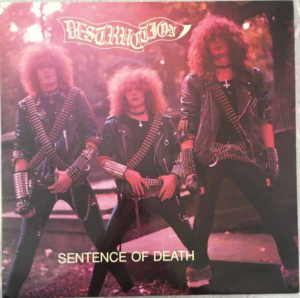 Destruction - Sentence Of Death | Releases | Discogs