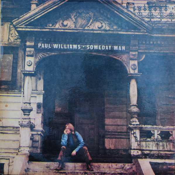 Paul Williams - Someday Man | Releases | Discogs