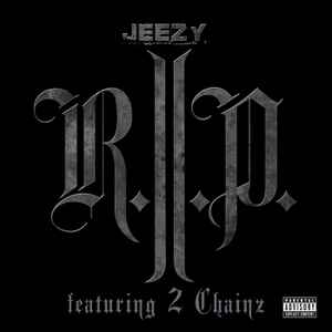 Young Jeezy - R.I.P. album cover