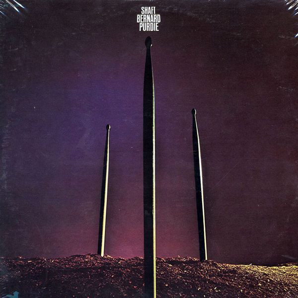 Bernard Purdie – Shaft (1972, Vinyl) - Discogs