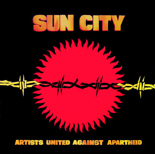 Обложка конверта виниловой пластинки Artists United Against Apartheid - Sun City