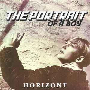 Горизонт - The Portrait Of A Boy = Портрет Мальчика album cover