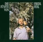 Cover of Die Fünfte Von Fredl Fesl, 2004, CD
