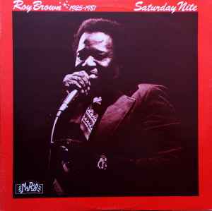 Saturday Nite - Roy Brown