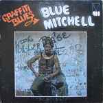 Blue Mitchell – Graffiti Blues (1973, Gatefold, Vinyl) - Discogs